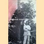 Rimbaud au Harar door Jean-Jacques Lefrère