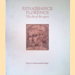 Renaissance Florence: The Art of the 1470's door Patricia Lee Rubin e.a.