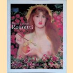 Dante Gabriel Rossetti
Julian Treuherz e.a.
€ 8,00