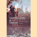 Vaderland en vrede, 1672-1713: publiciteit over de Nederlandse republiek in oorlog
Donald Haks
€ 10,00