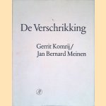 De Verschrikking door Gerrit Komrij e.a.