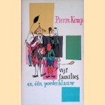 Vijf families en één poederblauw door Pierre Kemp