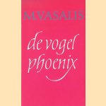 De vogel Phoenix
M. Vasalis
€ 9,00