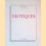 Érotiques
Arthur Rimbaud e.a.
€ 25,00