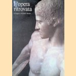 L'opera ritrovata: Omaggio a Rodolfo Siviero
Beatrice Paolozzi Strozzi e.a.
€ 15,00