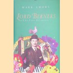 Lord Berners: The Last Eccentric
Mark Amory
€ 8,00