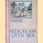 Het boek van Ot en Sien door Jan Ligthart e.a.