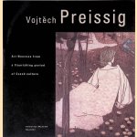 Vojtech Preissig. Art Nouveau from a flourishing period of Czech culture
Jana A. Brabcová
€ 6,00