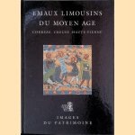 Emaux limousins du Moyen Age: correze creuse haute-vienne
Catherine Arminjon e.a.
€ 10,00