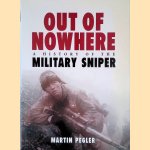 Out of Nowhere: a History of the Military Sniper
Martin Pegler
€ 15,00