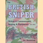 The British Sniper: British and Commonwealth Sniping and Equipment 1915-1983 door Ian Skennerton