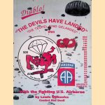 "The Devils Have Landed"  WWII With the Fighting U.S. Airborne door Lewis Milkovics