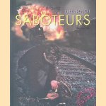 The Saboteurs: Free French door Franck Lambert