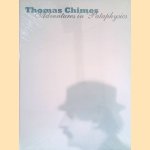 Thomas Chimes: Adventures in Pataphysics
Michael R. Taylor
€ 10,00