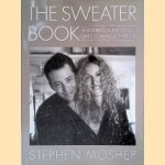 The Sweater Book: Hundreds of People... One Common Thread
Stephen Mosher
€ 15,00