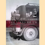 The Likes of Us: America in the Eyes of the Farm Security Administration
Stu Cohen
€ 20,00