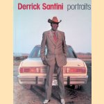 Derrick Santini: Portraits
Derrick Santini
€ 30,00