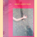 Manuel Alvarez Bravo: The Eyes in His Eyes
Manuel Alvarez Bravo
€ 25,00