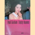 Paul Graham: Empty Heaven: Photographs from Japan 1989-1995
Paul Graham
€ 80,00