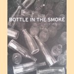 Bottle in the Smoke
Jonathan Bayer
€ 8,00