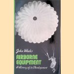 Airborne Equipment door John S. Weeks