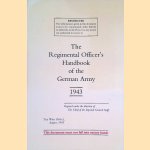 The Regimental Officer's Handbook of the German Army 1943 door The War Office