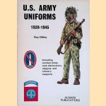 United States Army Uniforms, 1939-1945 door Roy Dilley