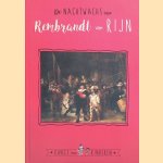 Kunst voor Kinderen: De Nachtwacht van Rembrandt van Rijn
Ceciel de Bie e.a.
€ 12,50