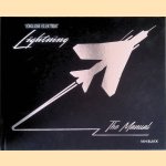 'English Electric' Lightning: The Manual door Ian Black