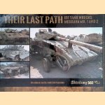 Their Last Path: IDF Tank Wrecks Merkava Mk. 1 and 2
Michael Mass e.a.
€ 40,00