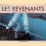 Les Revenants, Avions De La Seconde Guerre Mondiale door Philip Makanna e.a.