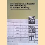 Geheime Kommandoposten der Armeeführung im Zweiten Weltkrieg: Projekte, Bauten und der Mobile Kommandoposten door Hans-Rudolf Maurer