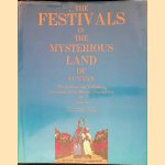 The Festivals in the Mysterious Land of Yunnan: The Festivals and Traditional Ceremonies of the Minority Nationalities in Yunnan
Deng Qiyo e.a.
€ 54,00