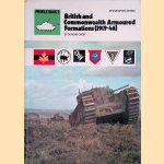 British and Commonwealth Armoured Formations: 1919-46
Duncan Crow
€ 8,00