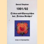 Orden und Ehrenzeichen des Dritten Reichs, 1991/92 door Bernd Stephan