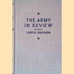 The Army in Review door Curtis L. Erickson