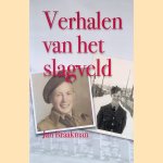 Verhalen van het slagveld door Jan Braakman