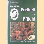 Zwischen Freiheit und Pflicht door Arnold v. Roon