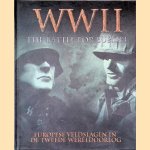 WW II: The Battle for Europe: Europese veldslagen in de Tweede Wereldoorlog door Edo - en anderen Beerda