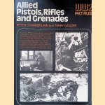 Allied Pistols, Rifles and Grenades door Peter Chamberlain e.a.