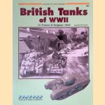 British Tanks of WWII: (1) France & Belgium 1944 door David Fletcher