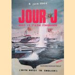 Jour J. avec le 1er B.F.M. commando: 6 juin 1944 door Maurice - and others Chauvet