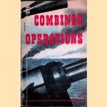 Combined Operations, 1940-1942 door Lord Louis Mountbatten