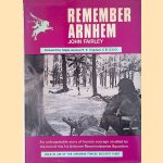 Remember Arnhem: The Story of the 1st Airborne Reconnaissance Squadron at Arnhem door John Fairley