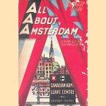 All about Amsterdam: official guide: Canadian Army Leave Centre HQ & report centre door Johan Luger e.a.