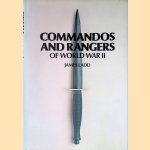 Commandos and Rangers of World War II door James Ladd