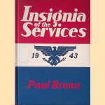 Insignia of the Services
Paul Brown
€ 12,50