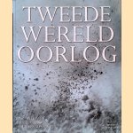 Tweede Wereldoorlog door Willmott H.P. e.a.