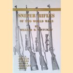 Sniper Rifles of Two World Wars: U.S.A., Britain, Canada, Russia, Germany, Japan door William H. Tantum IV