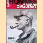 Guerre de Hommes de Guerre: Album 2
Jean-Marie Mongin
€ 10,00